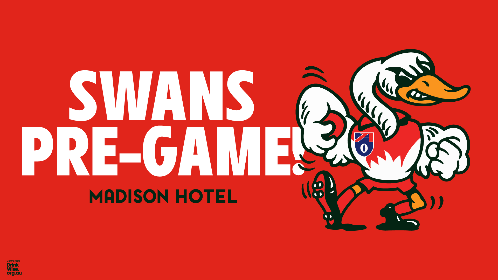 Swans Pre-Game!